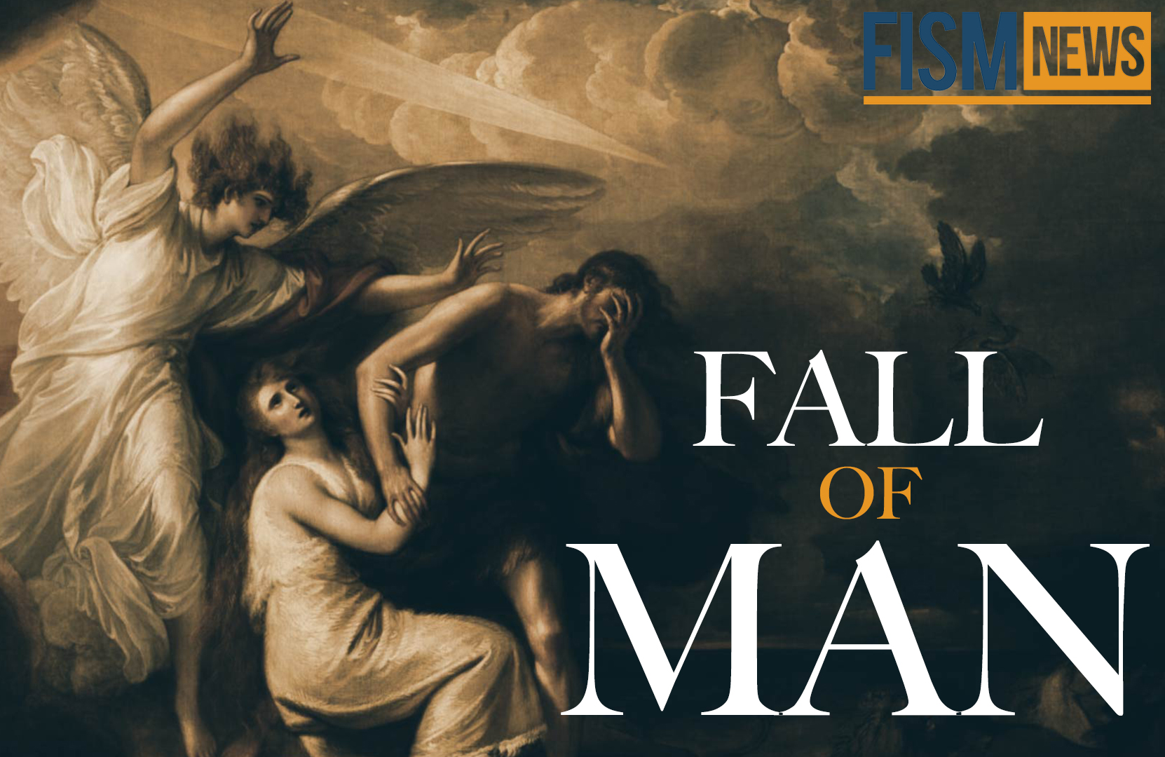 A Moment in History: The Fall of Man