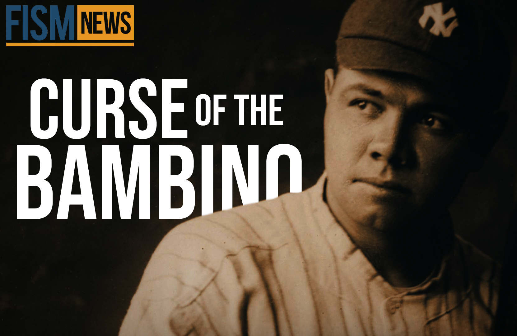 A Moment In History: Curse of the Bambino