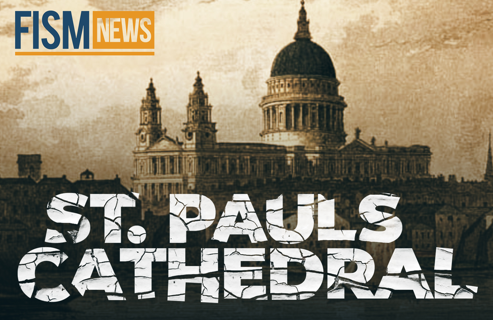 A Moment In History: St. Paul’s Cathedral