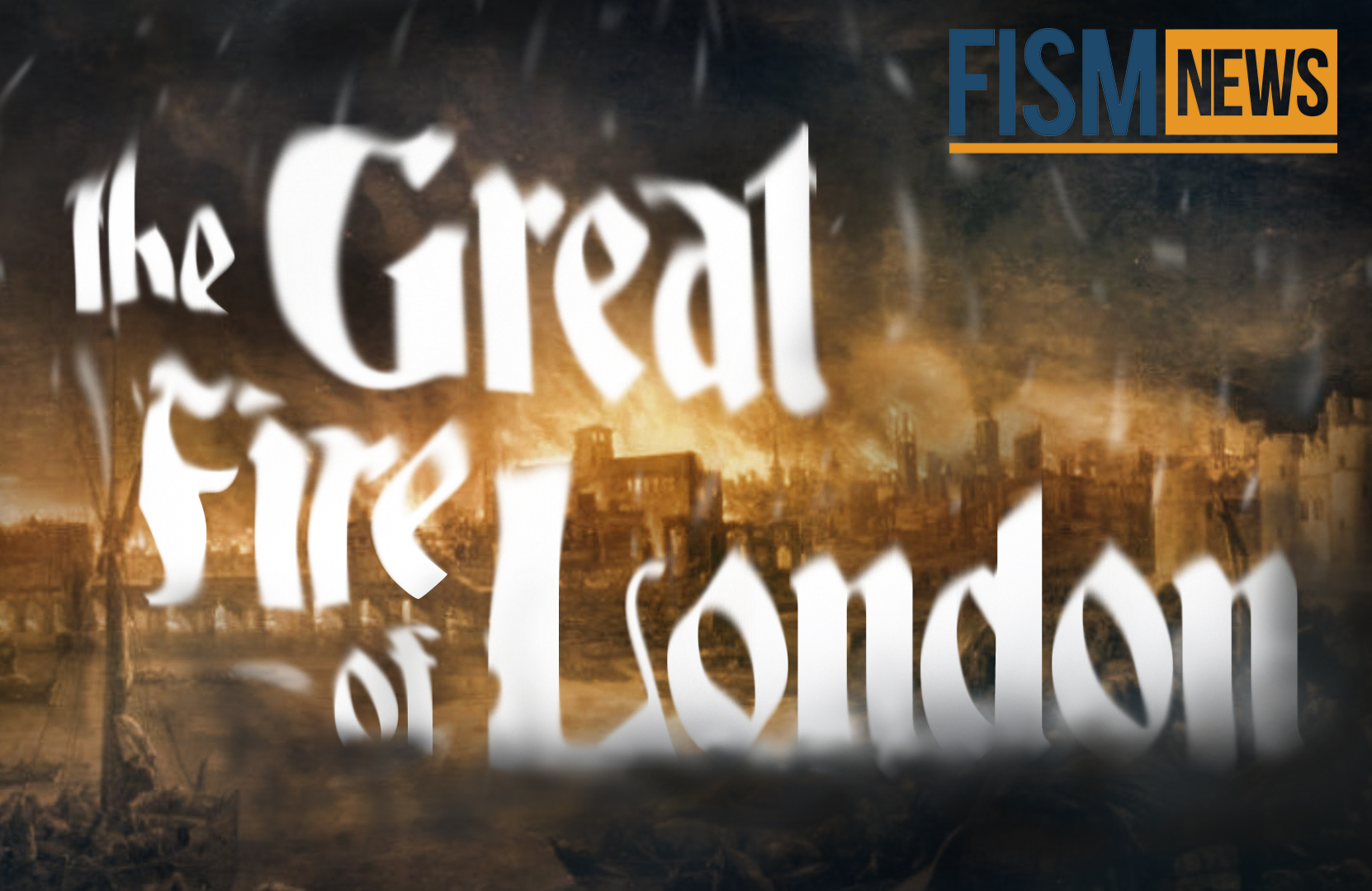 A Moment In History: The Great Fire of London