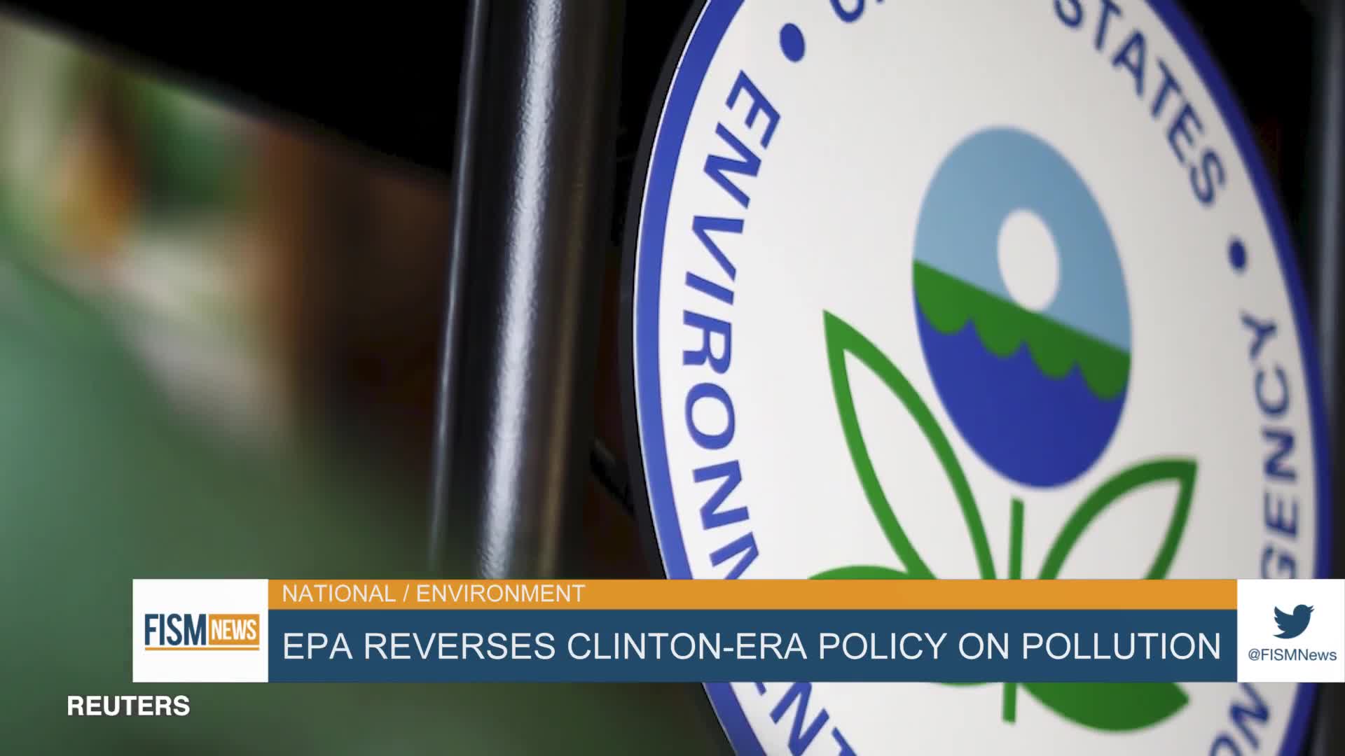 EPA Reverses Clinton Policy On Pollution