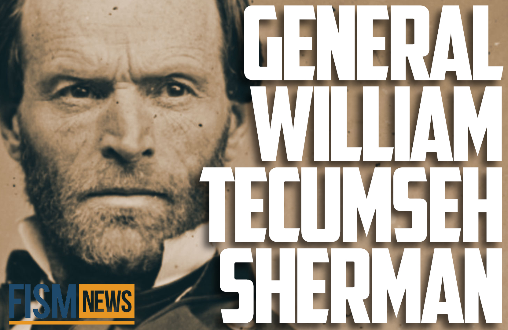 A Moment In History: William Sherman