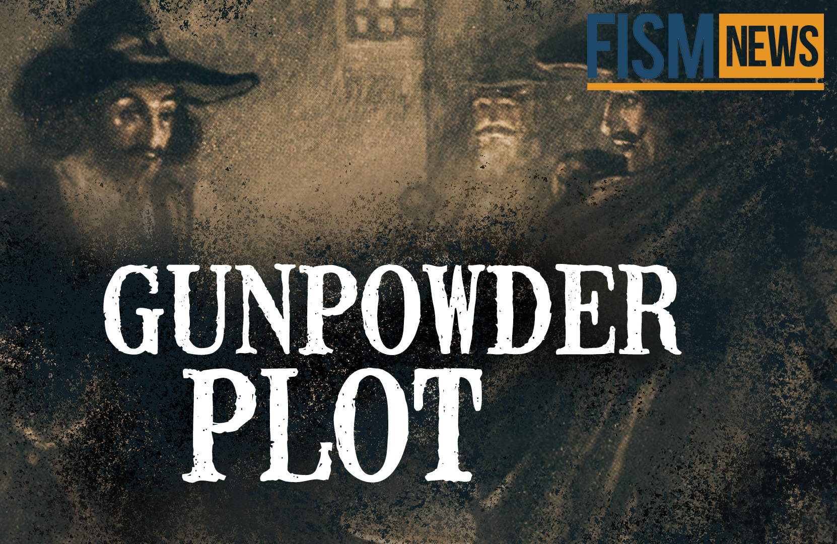 A Moment In History: The Gunpowder Plot