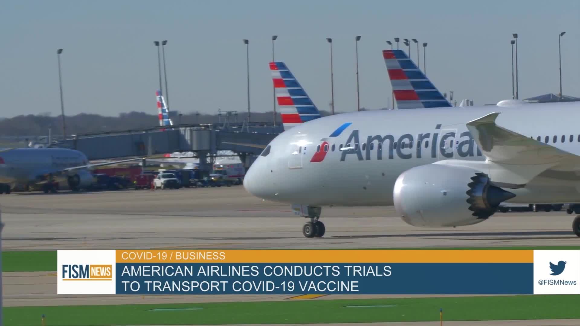 American Airlines Conducts Trials To Transport COVID-19 Vaccine