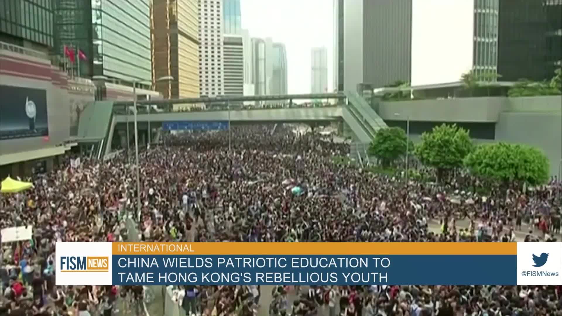 China Wields Patriotic Education To Tame Hong Kong’s Rebellious Youth