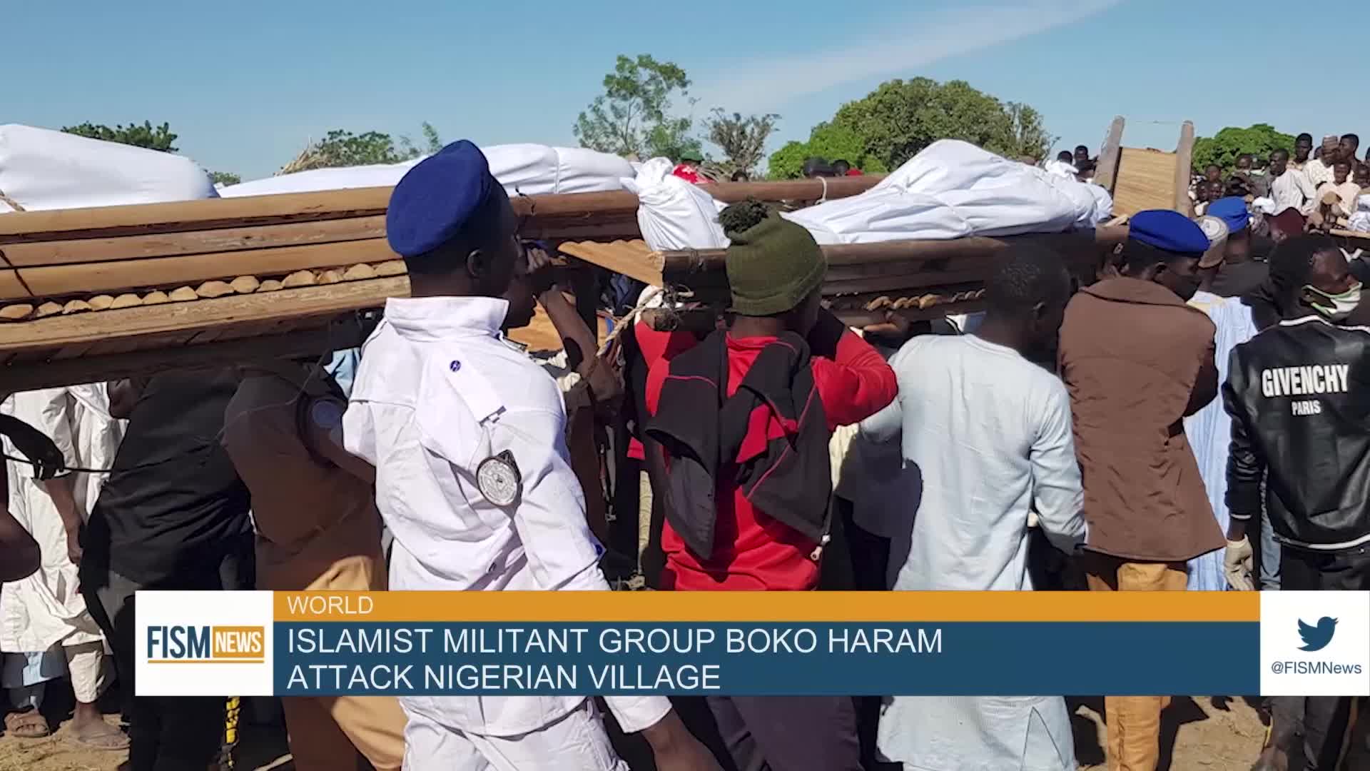 Islamist Militant Group Boko Haram Attack Nigerian Village