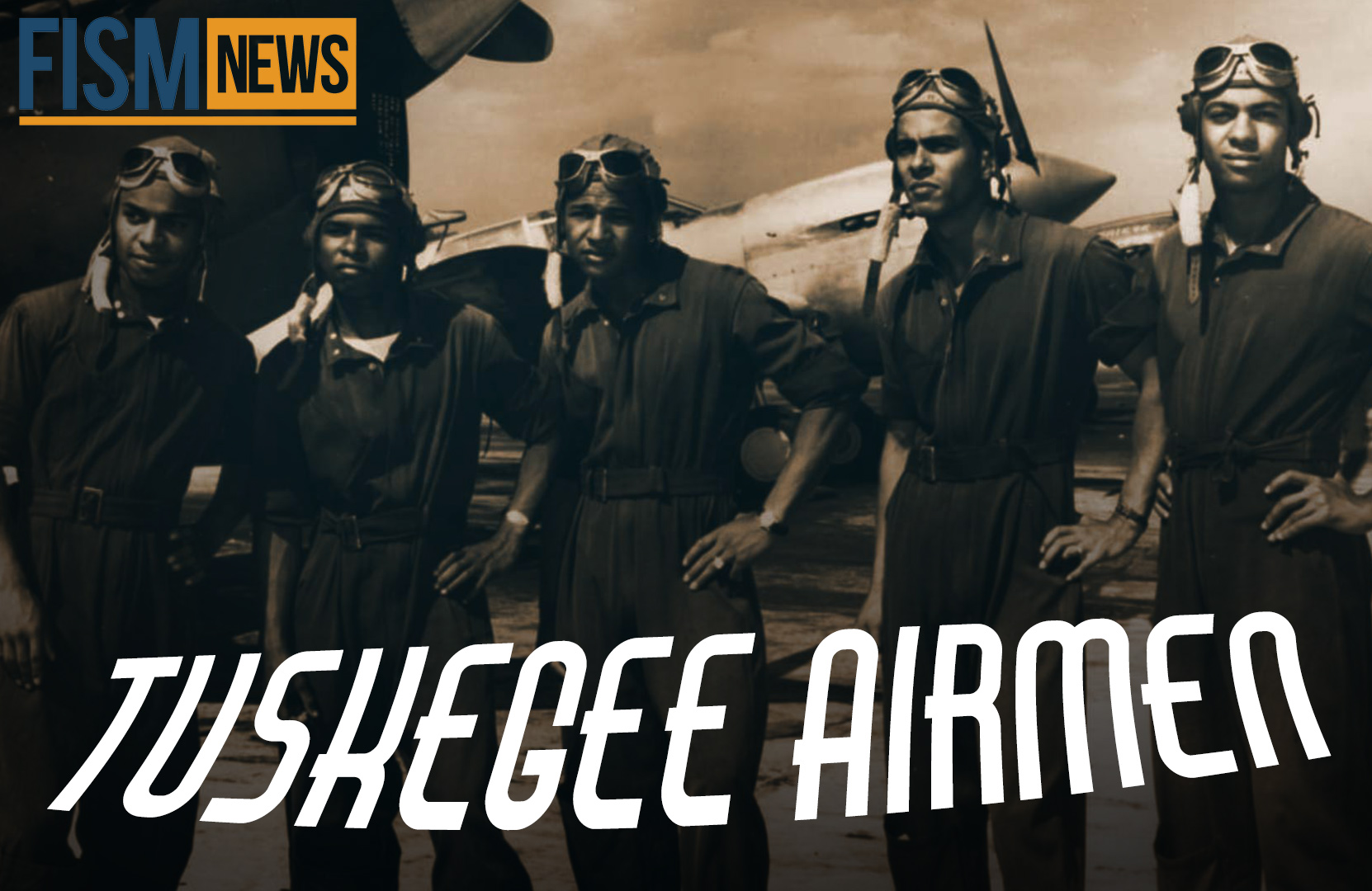 A Moment in History: The Tuskegee Airmen