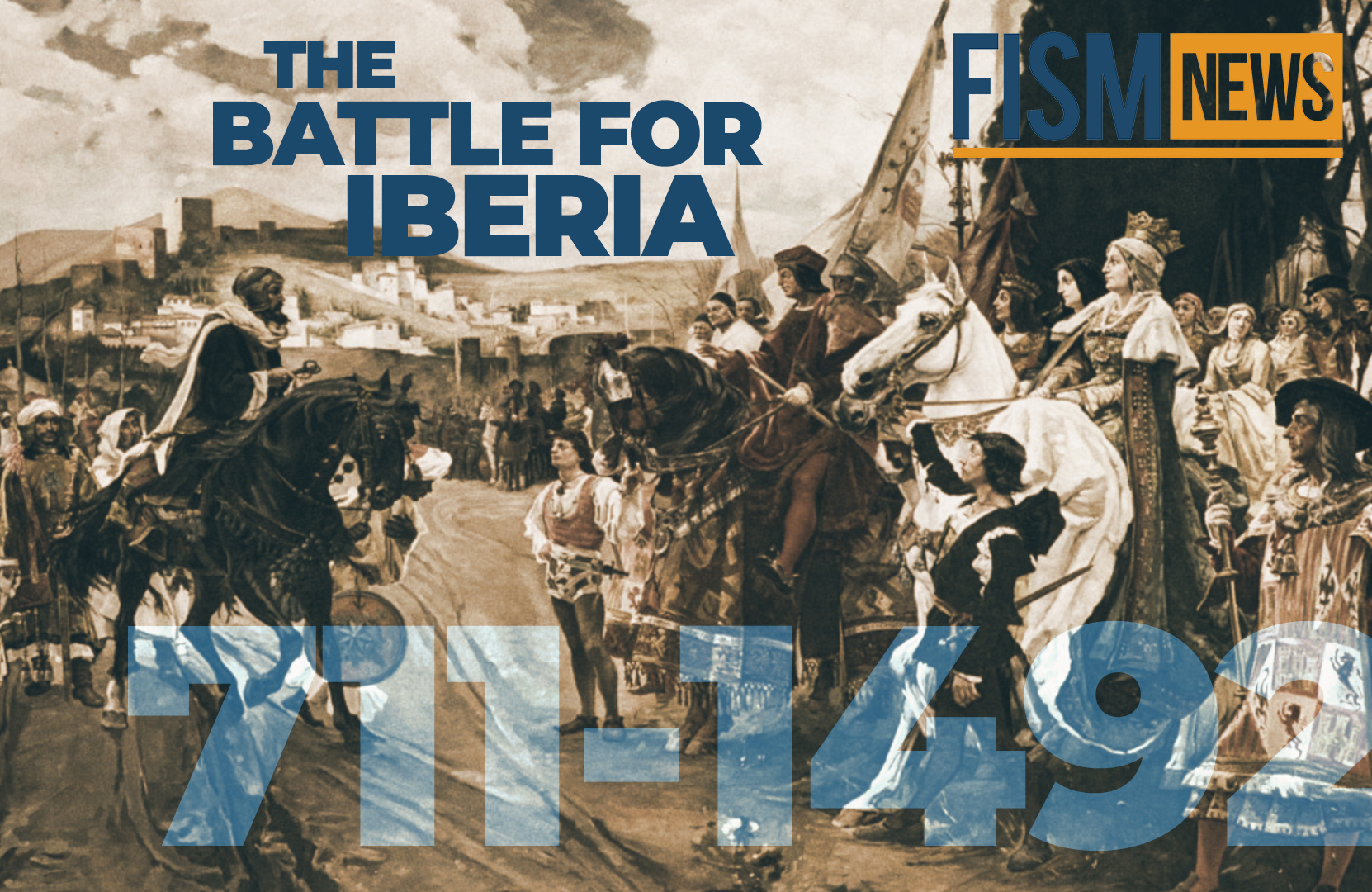 A Moment in History: The Battle for Iberia