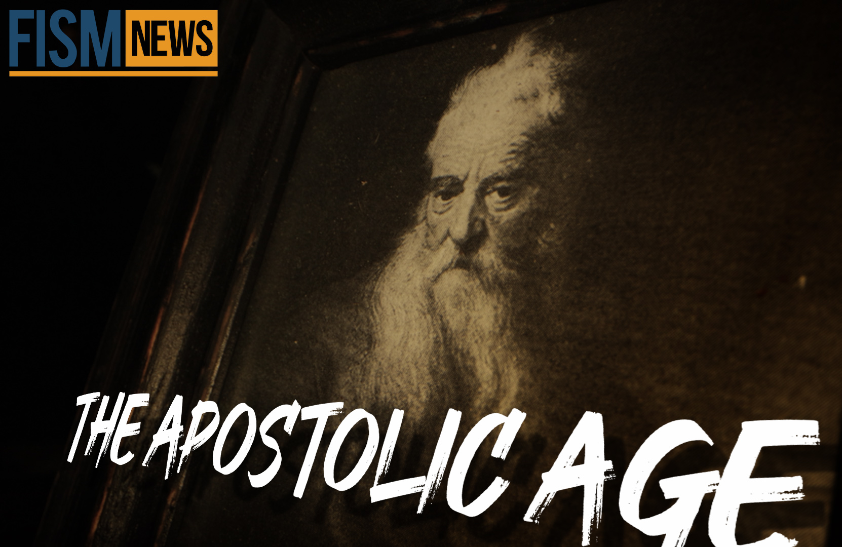 A Moment in History: The Apostolic Age