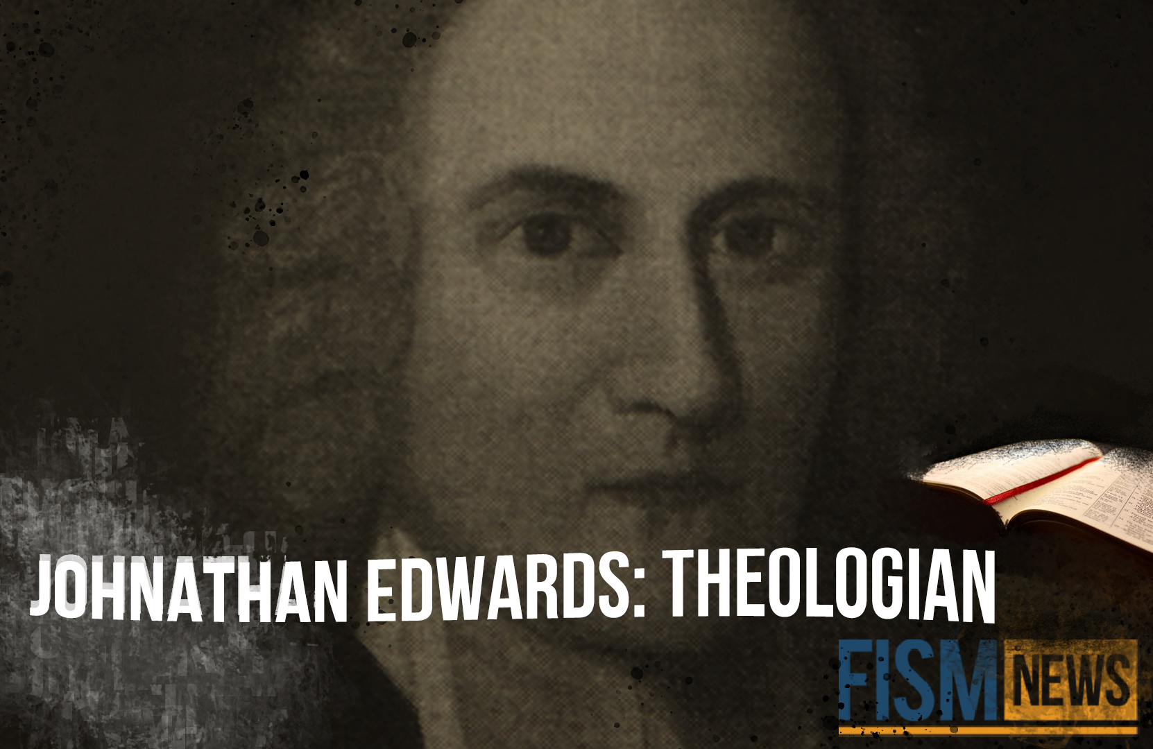 A Moment in History: Jonathan Edwards