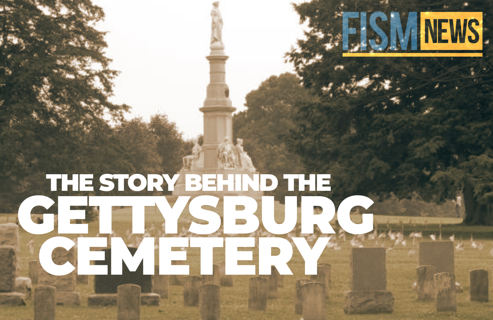 A Moment in History: Gettysburg National Cemetery