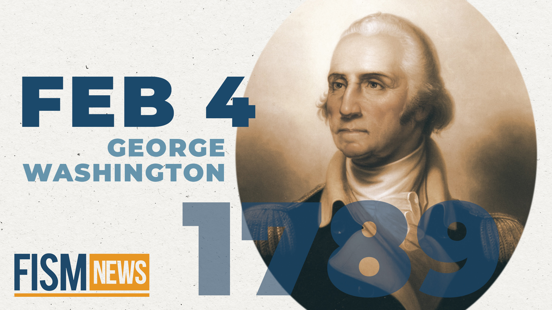 A Moment In History: George Washington Becomes First President of the United States