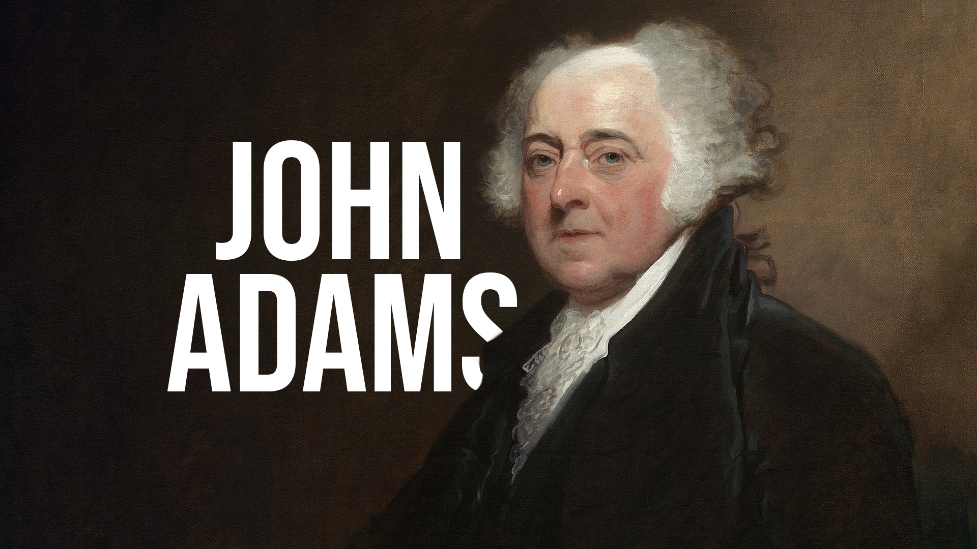 A Moment In History: John Adams