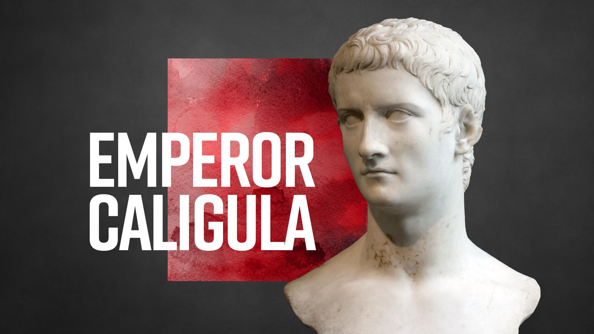 A Moment in History: Emperor Caligula