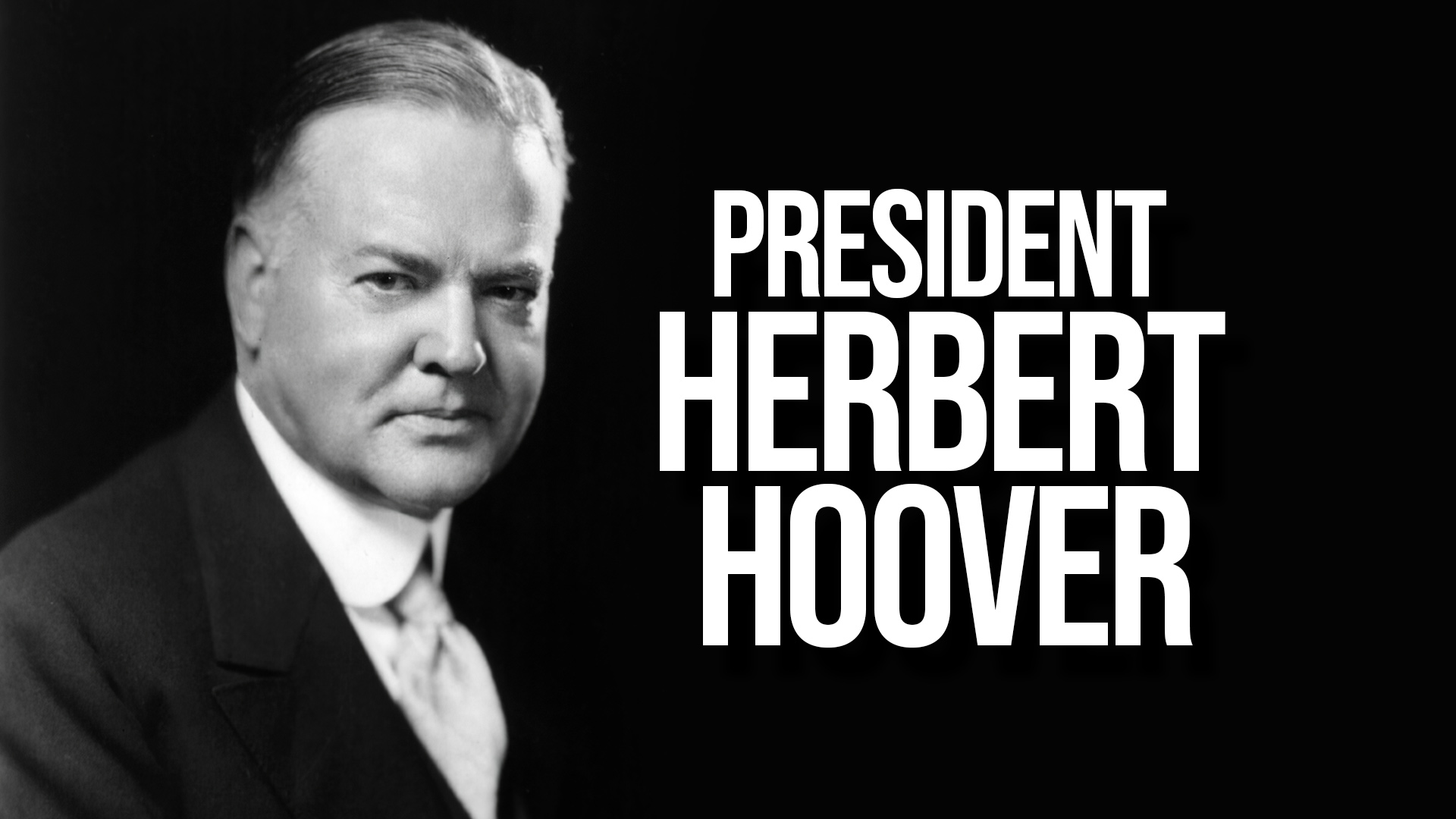 A Moment in History: Herbert Hoover