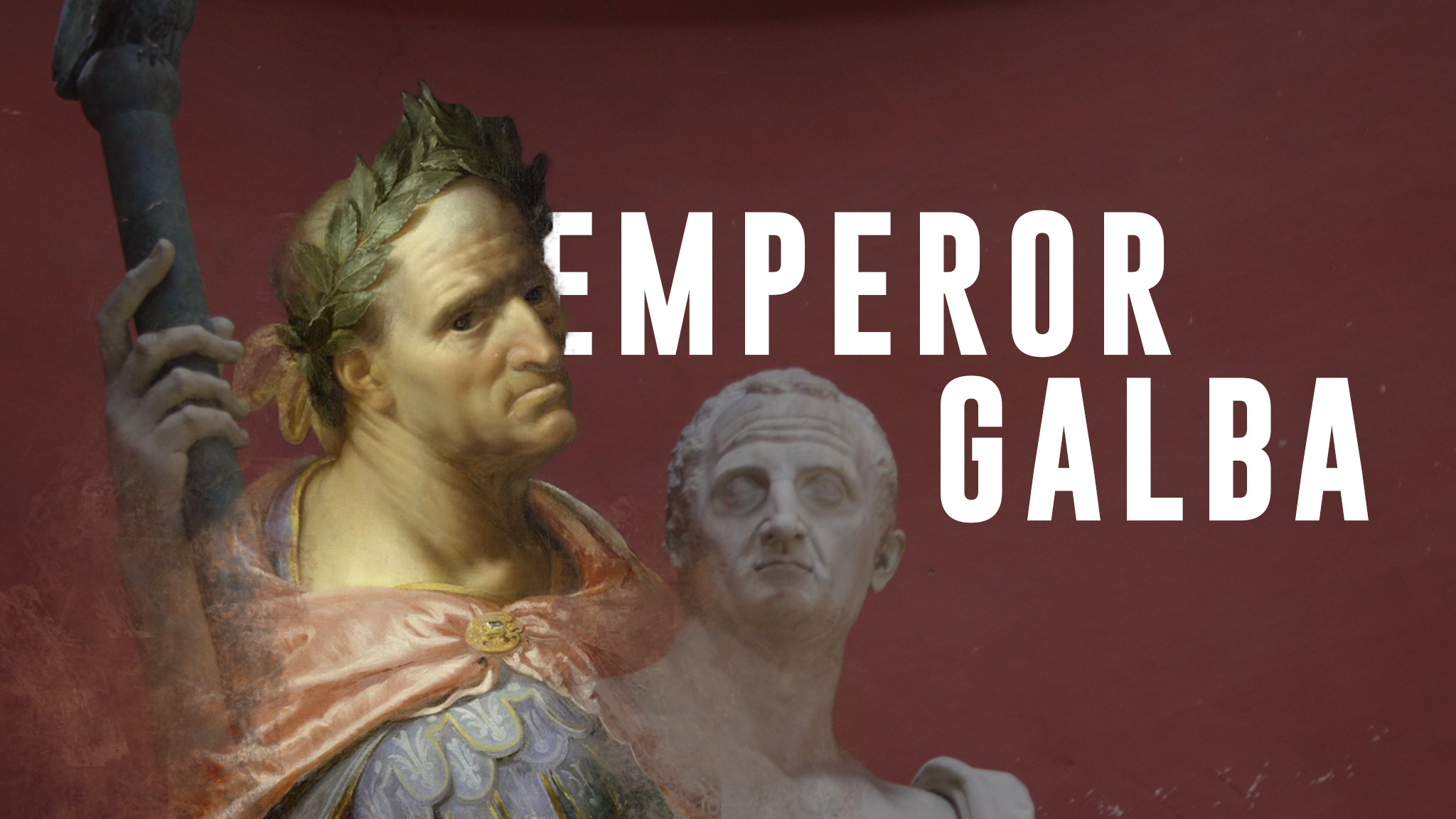 A Moment in History: Emperor Galba