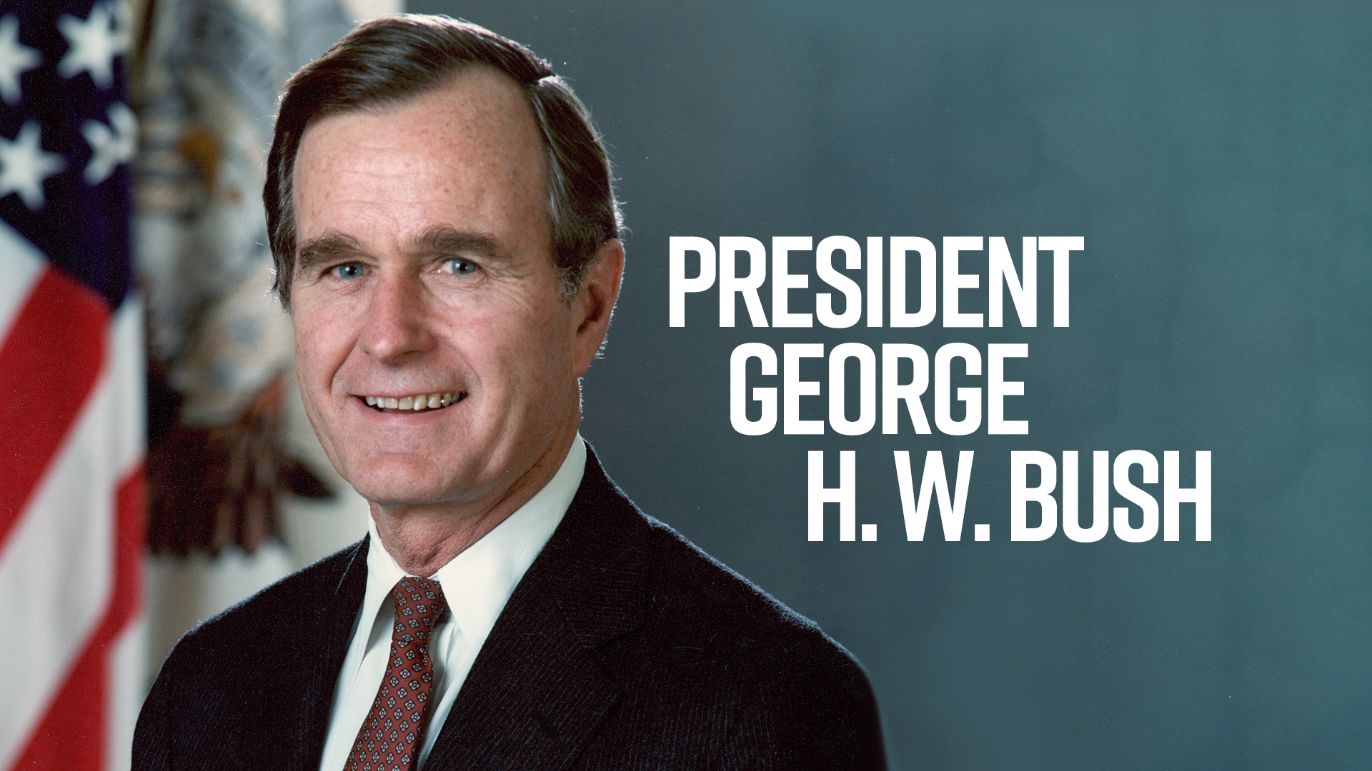 A Moment in History: George H. W. Bush