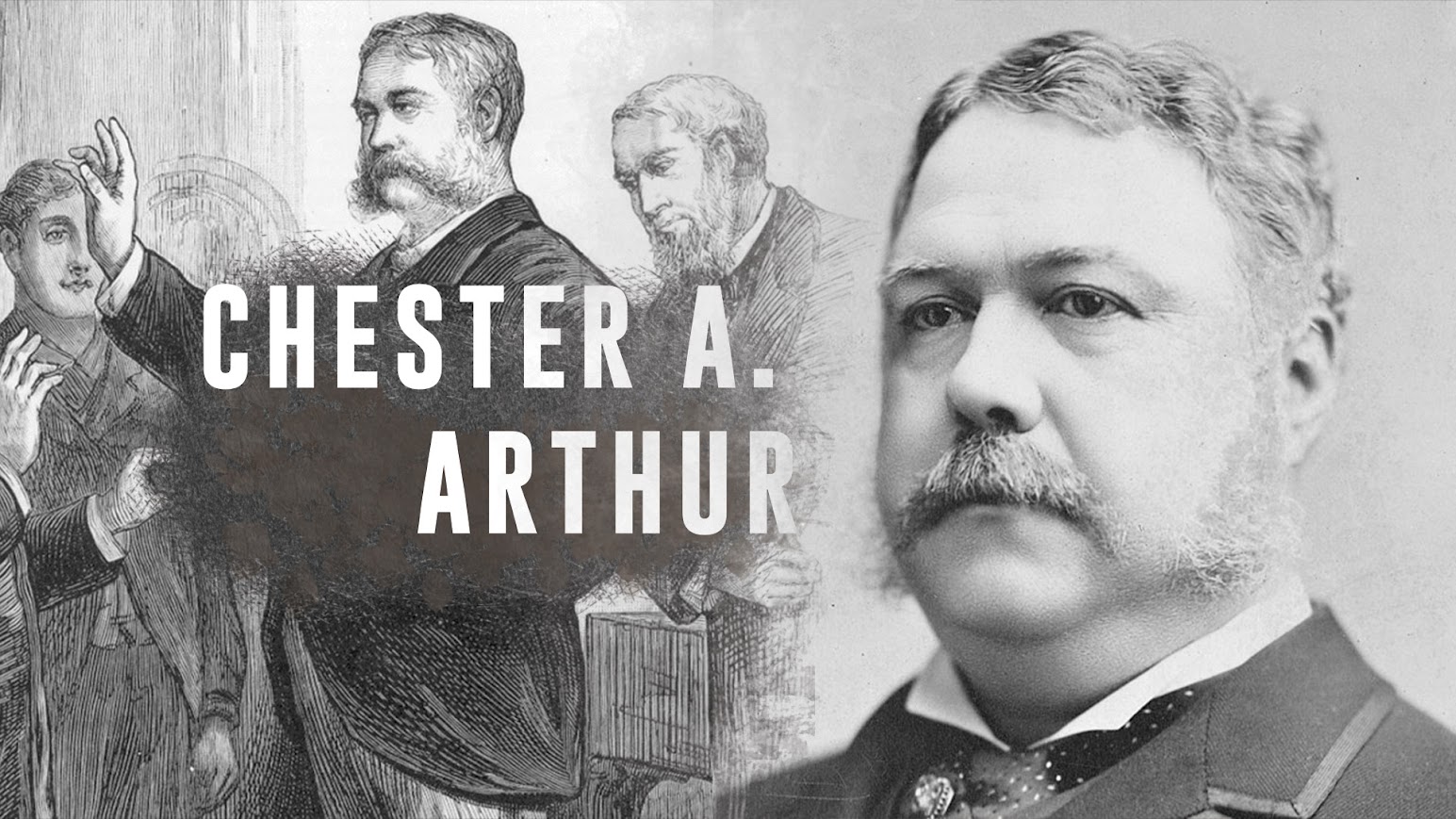 A Moment in History: President Chester A. Arthur