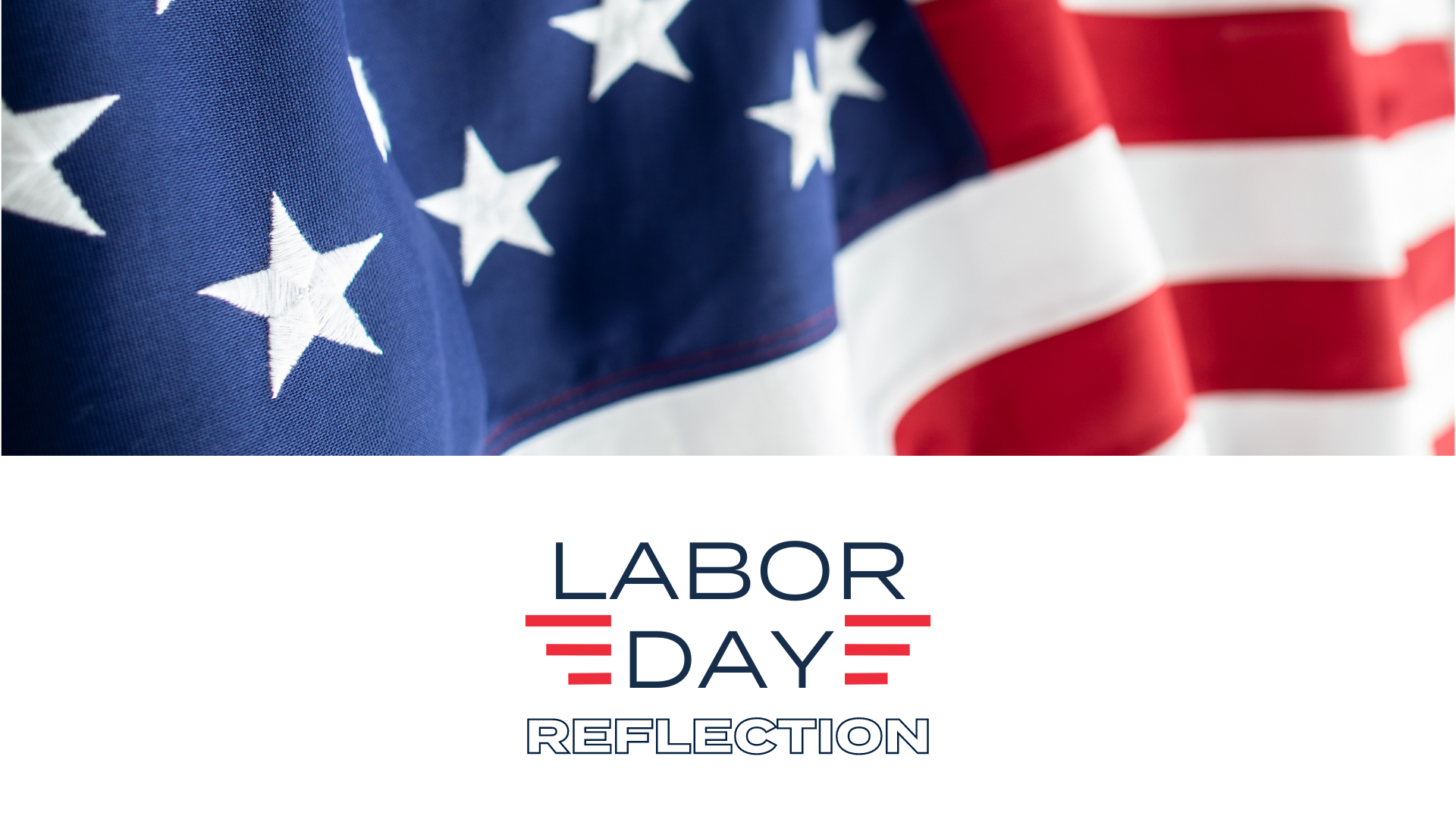 Labor Day Reflection