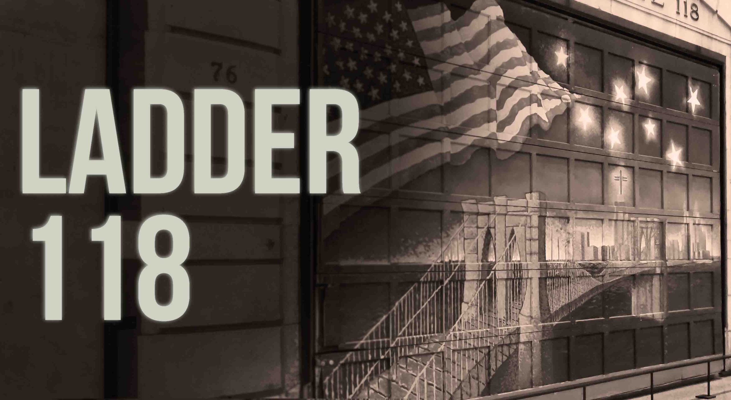 A Moment in History: Ladder 118