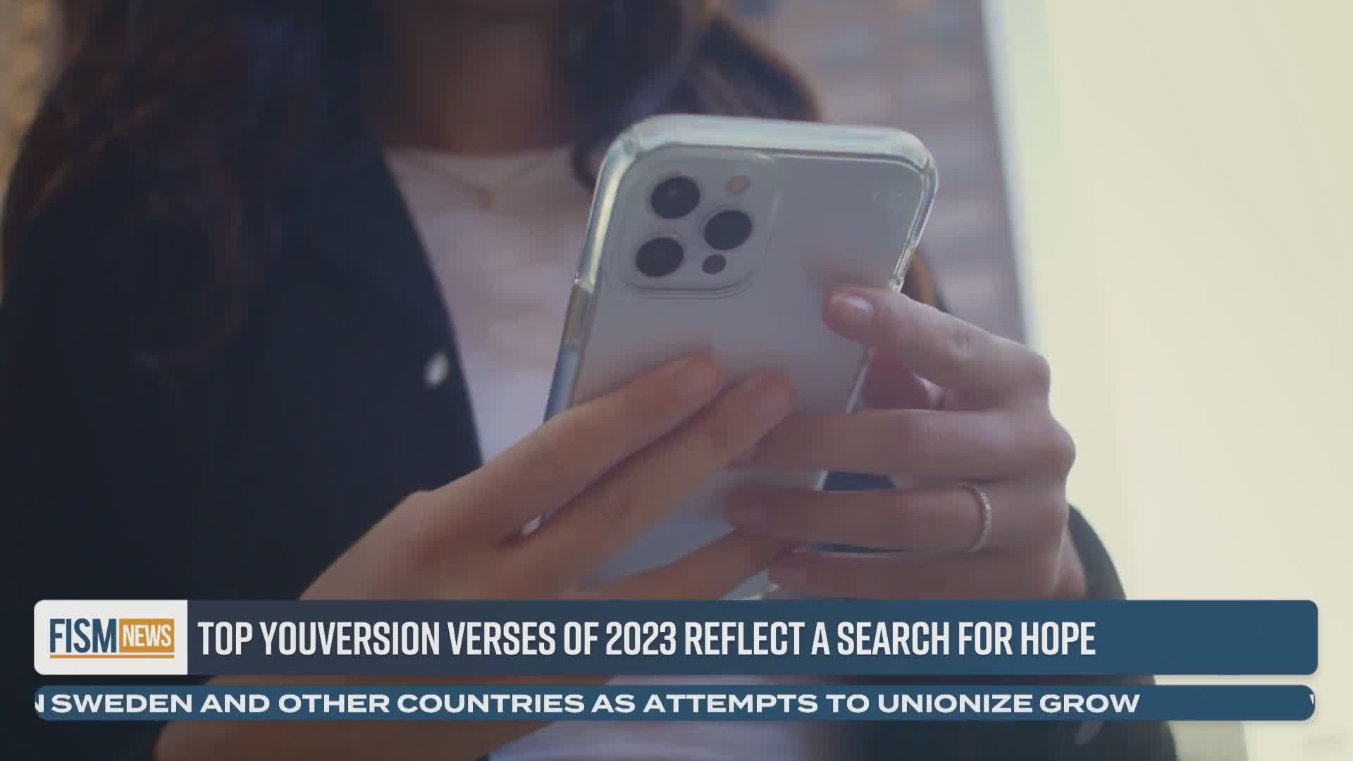 Top YouVersion verses of 2023 reflect a search for hope